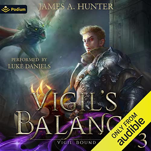 Vigil's Balance Audiobook By James A. Hunter cover art