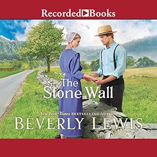 The Stone Wall Audiobook By Beverly Lewis cover art