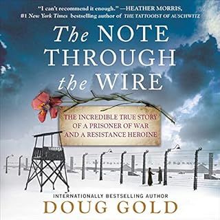 The Note Through the Wire Audiobook By Doug Gold cover art