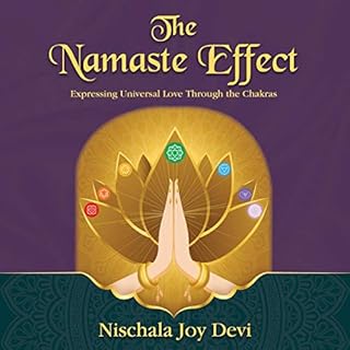 The Namaste Effect Audiolibro Por Nischala Joy Devi arte de portada