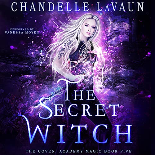 The Secret Witch Audiobook By Chandelle LaVaun cover art