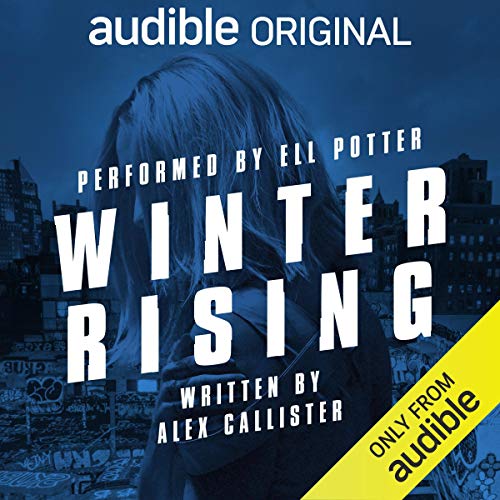 Winter Rising Audiobook By Alex Callister cover art