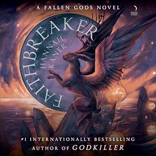 Faithbreaker Audiobook By Hannah Kaner cover art