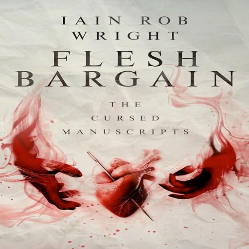 Flesh Bargain Audiolibro Por Iain Rob Wright arte de portada