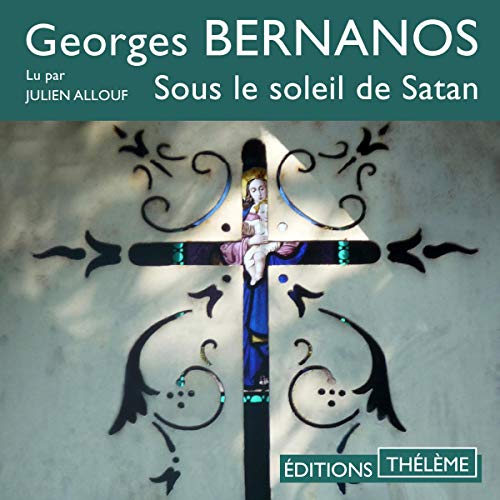 Sous le soleil de Satan Audiobook By Georges Bernanos cover art