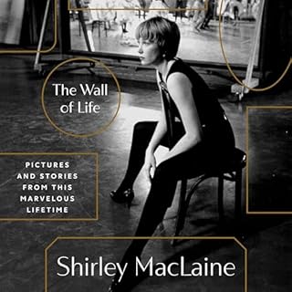 The Wall of Life Audiolibro Por Shirley Maclaine arte de portada