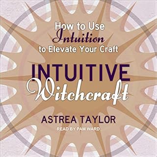 Intuitive Witchcraft Audiolibro Por Astrea Taylor arte de portada