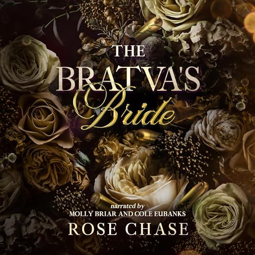 The Bratva's Bride Audiobook By Rose Chase cover art