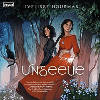 Unseelie Audiobook By Ivelisse Housman cover art