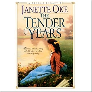 The Tender Years Audiobook By Janette Oke cover art