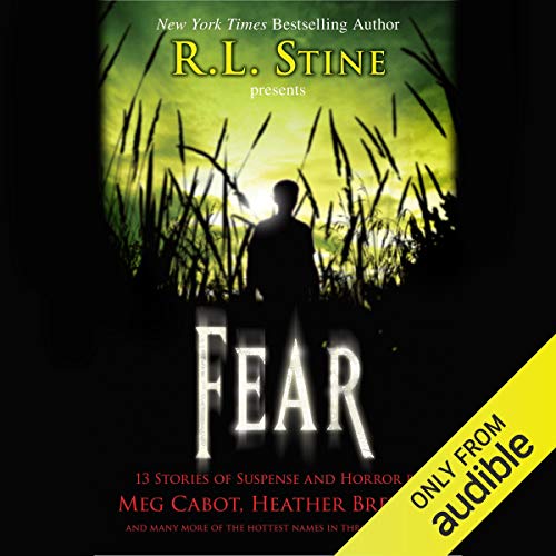 Fear: 13 Stories of Suspense and Horror Audiobook By R. L. Stine - editor cover art