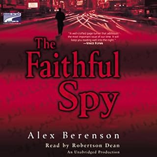 The Faithful Spy Audiobook By Alex Berenson cover art