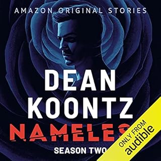 Nameless: Season Two Audiobook By Dean Koontz cover art