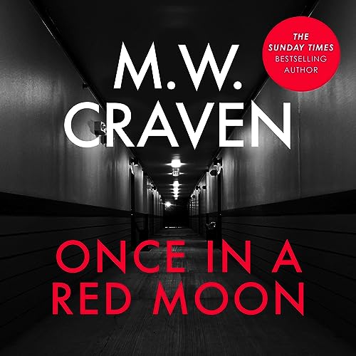 Once in a Red Moon Audiolibro Por M. W. Craven arte de portada