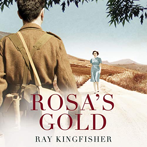 Rosa's Gold Audiobook By Ray Kingfisher cover art