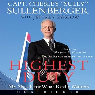 Highest Duty Audiobook By Chesley B. Sullenberger, Jeffrey Zaslow cover art