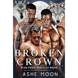 Broken Crown Audiobook By Ashe Moon cover art