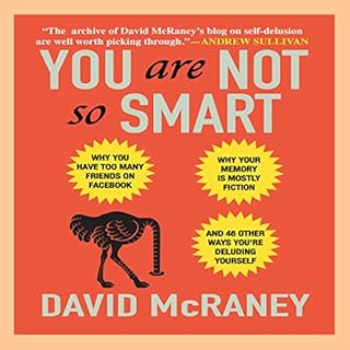 You Are Not So Smart Audiobook By David McRaney cover art