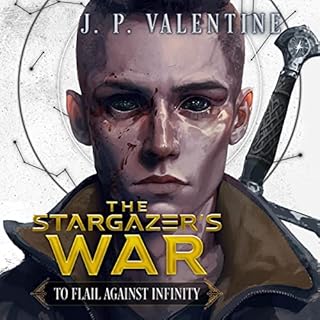 To Flail Against Infinity Audiobook By J. P. Valentine cover art