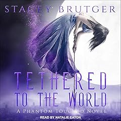 Tethered to the World cover art