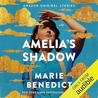 Amelia's Shadow Audiobook By Marie Benedict cover art