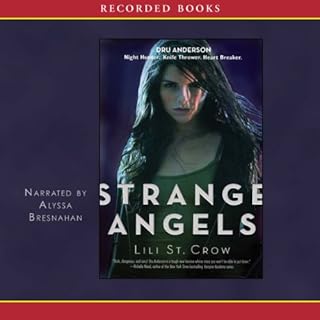 Strange Angels Audiobook By Lili St. Crow cover art