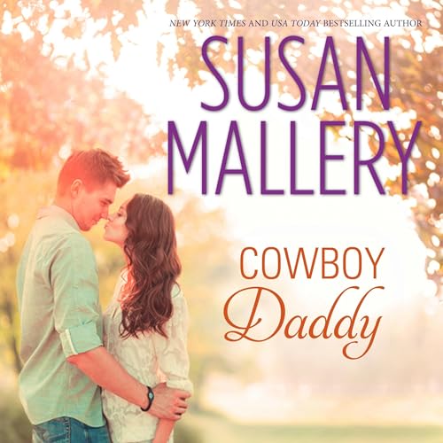 Cowboy Daddy Audiolivro Por Susan Mallery capa