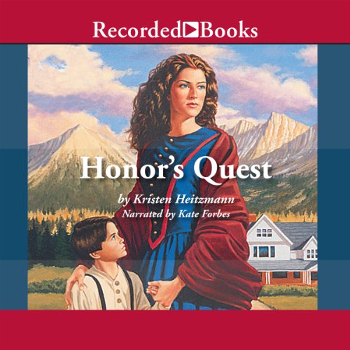 Honor's Quest Audiobook By Kristin Heitzmann cover art