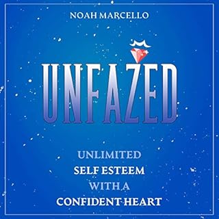 Unfazed Audiolibro Por Noah Marcello arte de portada