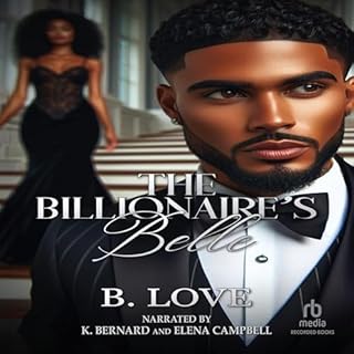 The Billionaire's Belle Audiobook By B. Love cover art