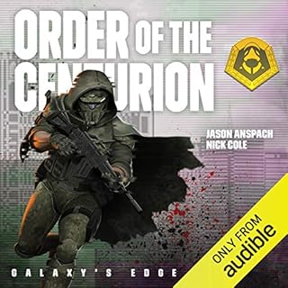 Order of the Centurion Audiobook By Jason Anspach, Nick Cole cover art