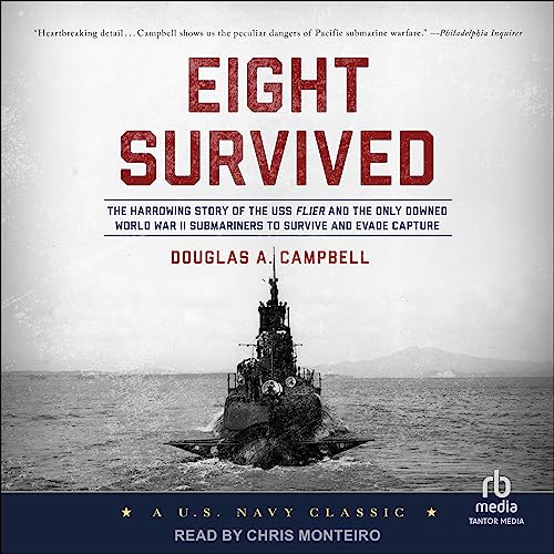 Eight Survived Audiobook By Douglas A. Campbell cover art