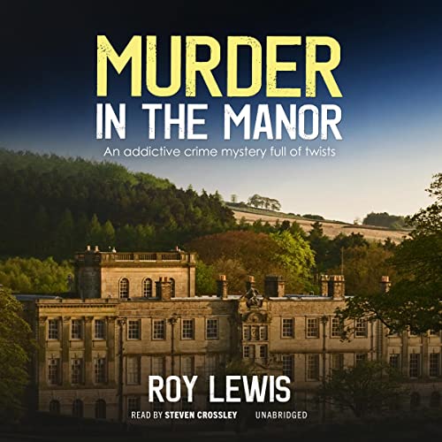 Murder in the Manor Audiolibro Por Roy Lewis arte de portada