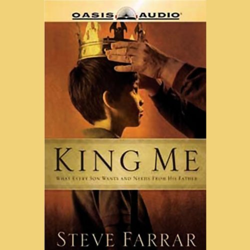 King Me Audiobook By Steve Farrar cover art