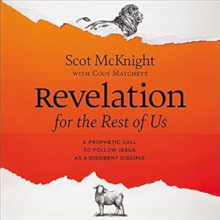 Revelation for the Rest of Us Audiolibro Por Scot McKnight, Cody Matchett arte de portada