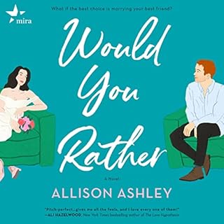 Would You Rather Audiolibro Por Allison Ashley arte de portada