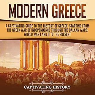 Modern Greece Audiobook By Captivating History cover art