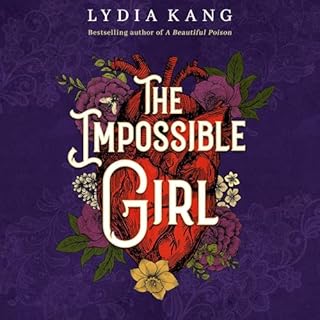 The Impossible Girl Audiolibro Por Lydia Kang arte de portada