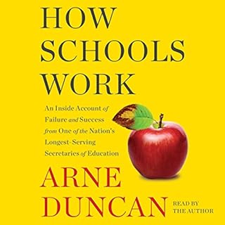 How Schools Work Audiolibro Por Arne Duncan arte de portada