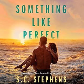 Something Like Perfect Audiobook By S.C. Stephens cover art