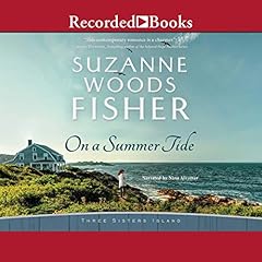 On a Summer Tide Audiolibro Por Suzanne Woods Fisher arte de portada