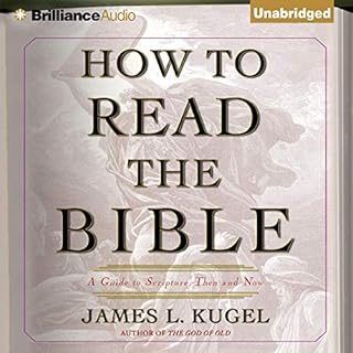 How to Read the Bible Audiolibro Por James L. Kugel arte de portada