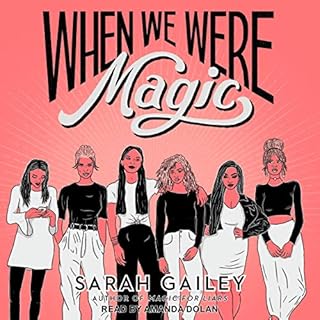 When We Were Magic Audiobook By Sarah Gailey cover art