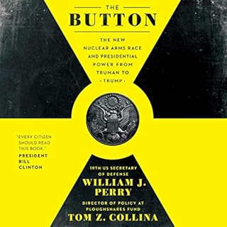 The Button Audiobook By William J. Perry, Tom Z. Collina cover art