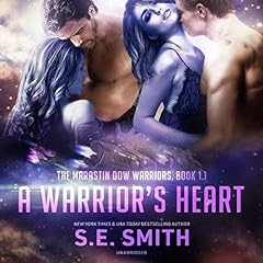 A Warrior’s Heart Audiolibro Por S. E. Smith arte de portada