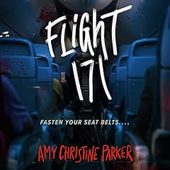 Flight 171 Audiolibro Por Amy Christine Parker arte de portada