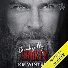 Beautifully Broken Audiobook By K B Winters cover art