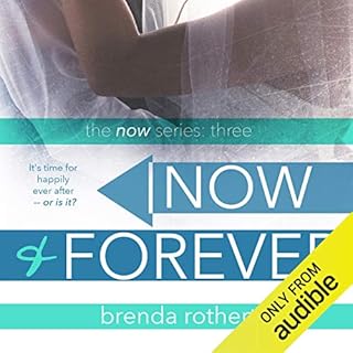 Now and Forever Audiobook By Brenda Rothert cover art