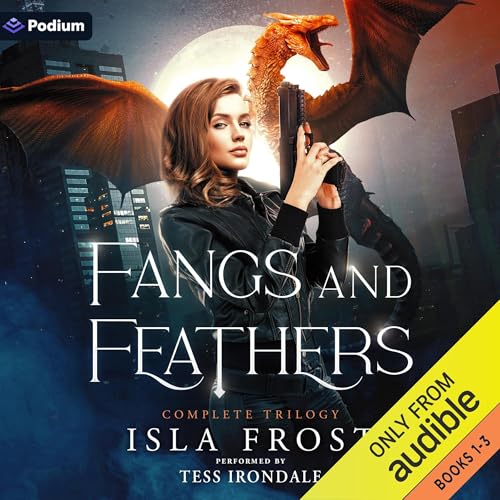 Fangs and Feathers: The Complete Trilogy Audiolibro Por Isla Frost arte de portada