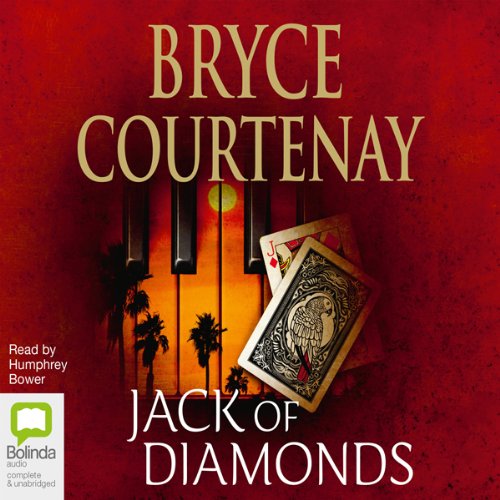 Jack of Diamonds Audiobook By Bryce Courtenay cover art